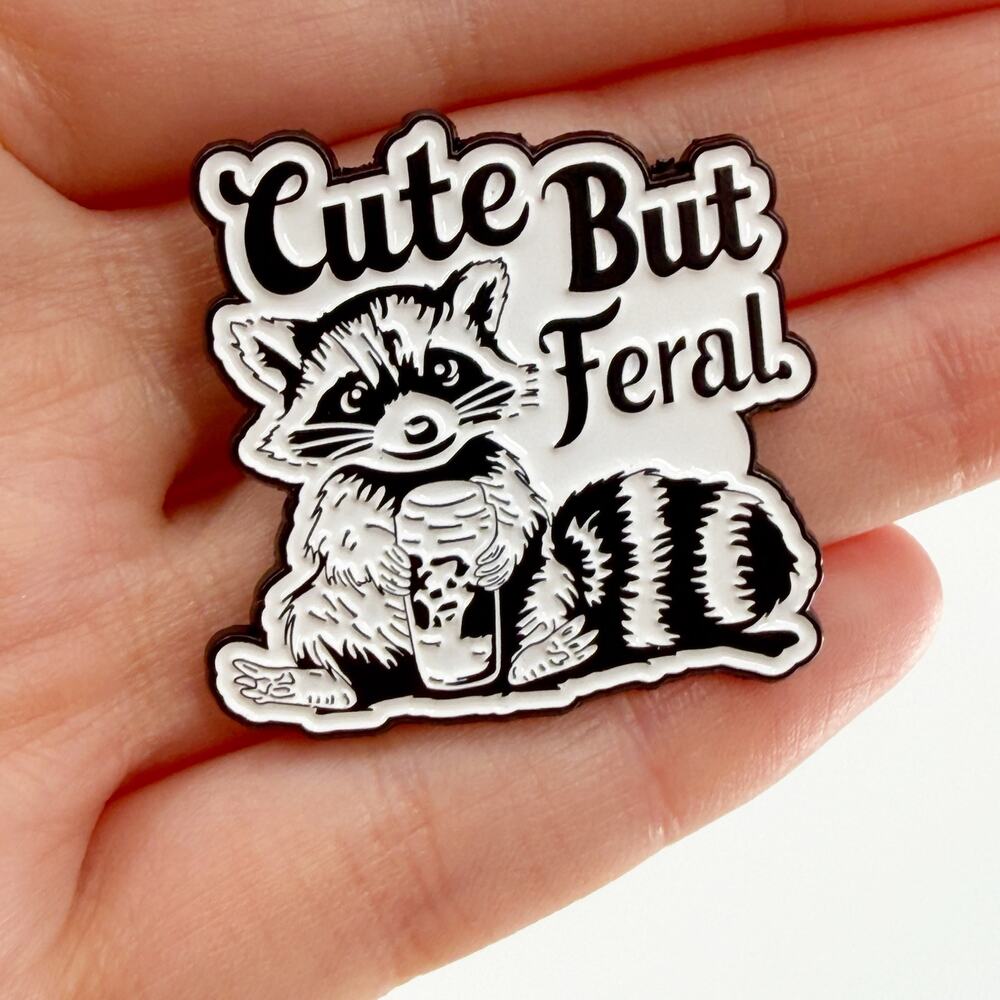 Cute But Feral Raccoon Soft Enamel Pin Funny Animal Meme Badge